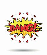 Image result for Cartoon Picture Showing the Bang Sound