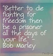 Image result for Bob Marley Freedom Quotes