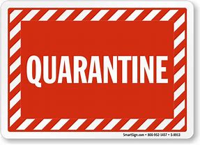 Image result for Quarantine Product. Sign