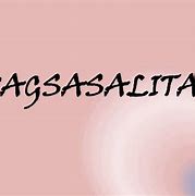 Image result for Pagsasalit Salit