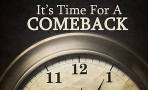 Image result for Big Comeback