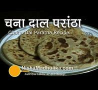 Image result for Chana Dal Paratha Recipe