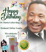 Image result for Happy Birthday to Martin Luther King