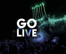 Image result for Go Live T-Shirt