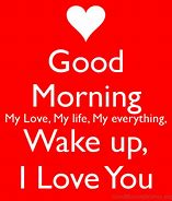 Image result for Good Day Love of My Life