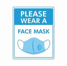 Image result for Free Printable Face Mask Signs