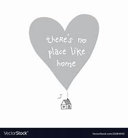 Image result for No Place Like Home Quotes