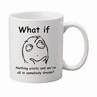 Image result for That's All Meme Mug