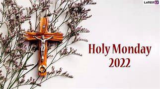 Image result for Holy Monday Picture