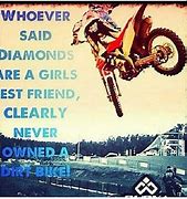 Image result for Dirt Bike Mottos