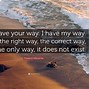 Image result for Have Your Way Song Lyrics