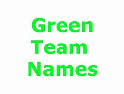 Image result for Green Team Names