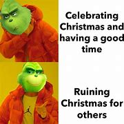 Image result for Merry Christmas Meme Grinch