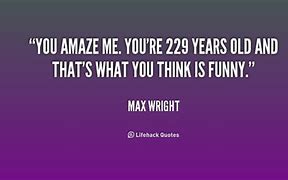 Image result for You Amaze Me Quotes