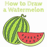 Image result for How to Draw Watermelon