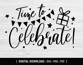 Image result for Celebrate SVG Free