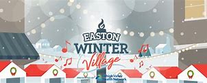 Image result for Easton Winter Village