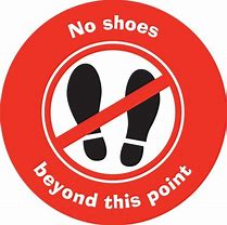 Image result for No Shoes Allowed Sign