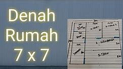 DENAH RUMAH SEDERHANA 7x7