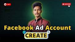 How to Create a Facebook Ads Account Using Business Manager - Step-by-Step Tutorial 2024