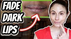 HOW TO FADE DARK LIPS | Dr Dray