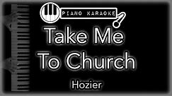 Take Me To Church - Hozier - Piano Karaoke