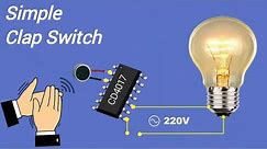 👏 Clap switch circuit 220v | how to make clap switch light on & off