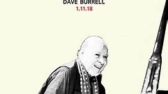 Dave Burrell - 1.11.18