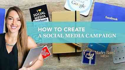 How To Create A Social Media Campaign