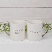 Image result for I Love You Mug