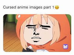 Image result for Anime Curse Meme