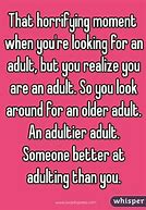 Image result for Funny Adult Quotes to Live By