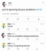 Image result for ESTJ and INFP Memes