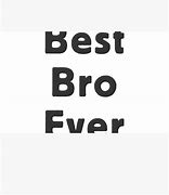 Image result for Like Bro Try to Ben