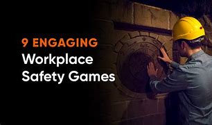 Image result for Workplace Safety Games