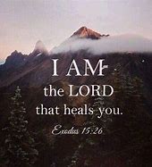 Image result for God Healing Bible Verses