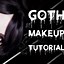 Image result for Goth Makeup Inspiration