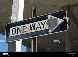 Image result for One Way Street Sign