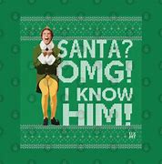 Image result for Santa I Know Him T-Shirt