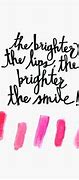 Image result for Lip Gloss Quotes