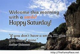 Image result for Happy Saturday Quotes for Facebook