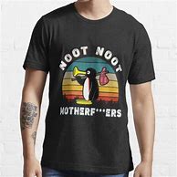 Image result for Noot Noot T-Shirt