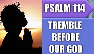 Image result for Psalm 114 KJV