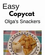 Image result for Olga's Snackers