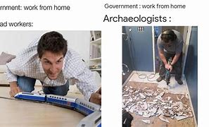 Image result for Work From Home Good Memes