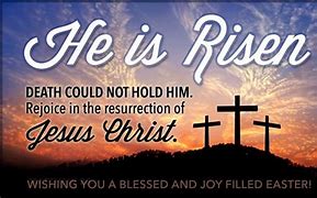 Image result for Jesus Resurrection Prayers