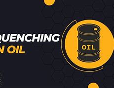 Image result for Quenching Oil