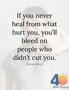 Image result for Quotes About People Who Hurt You