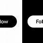 Image result for X Follow Button