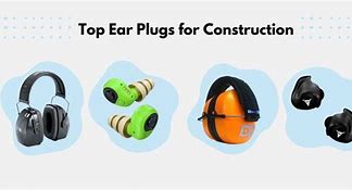 Image result for Ear Plugs for Construction